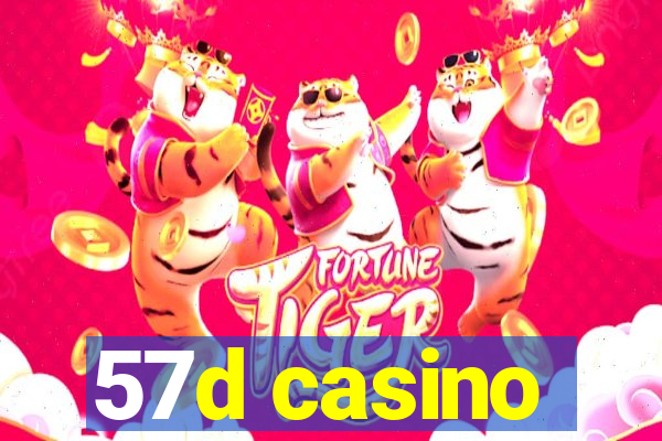 57d casino